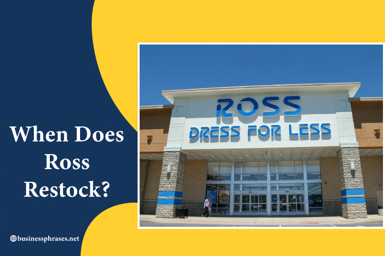 When Does Ross Restock Their Shoes? A Complete Guide for Footwear Enthusiasts